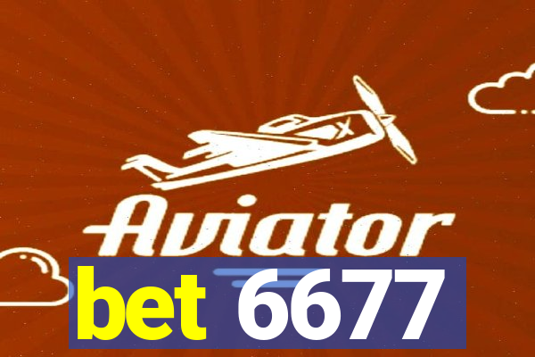 bet 6677